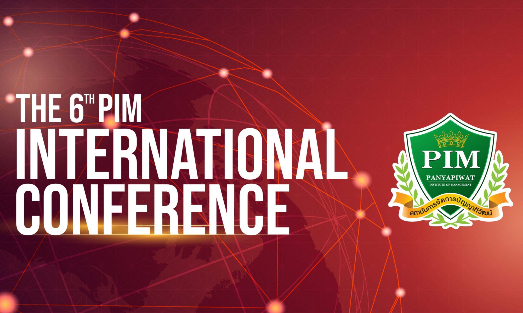 The 6th PIM International Conference